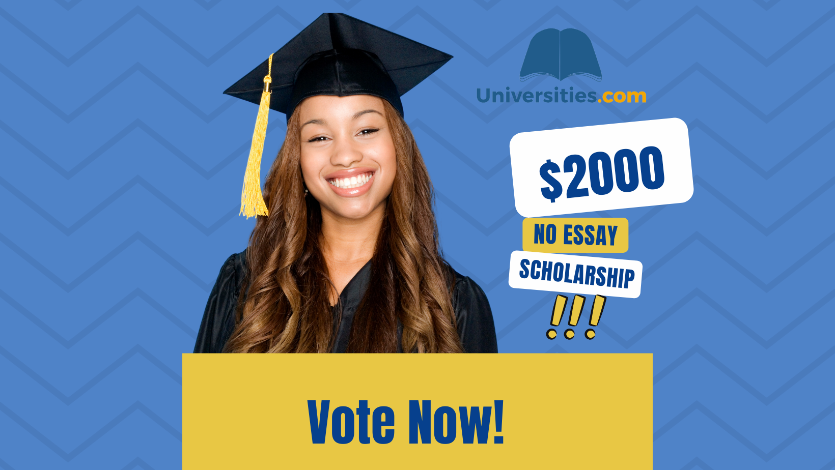 Universities.com $2000 Scholarship - Vote Now!