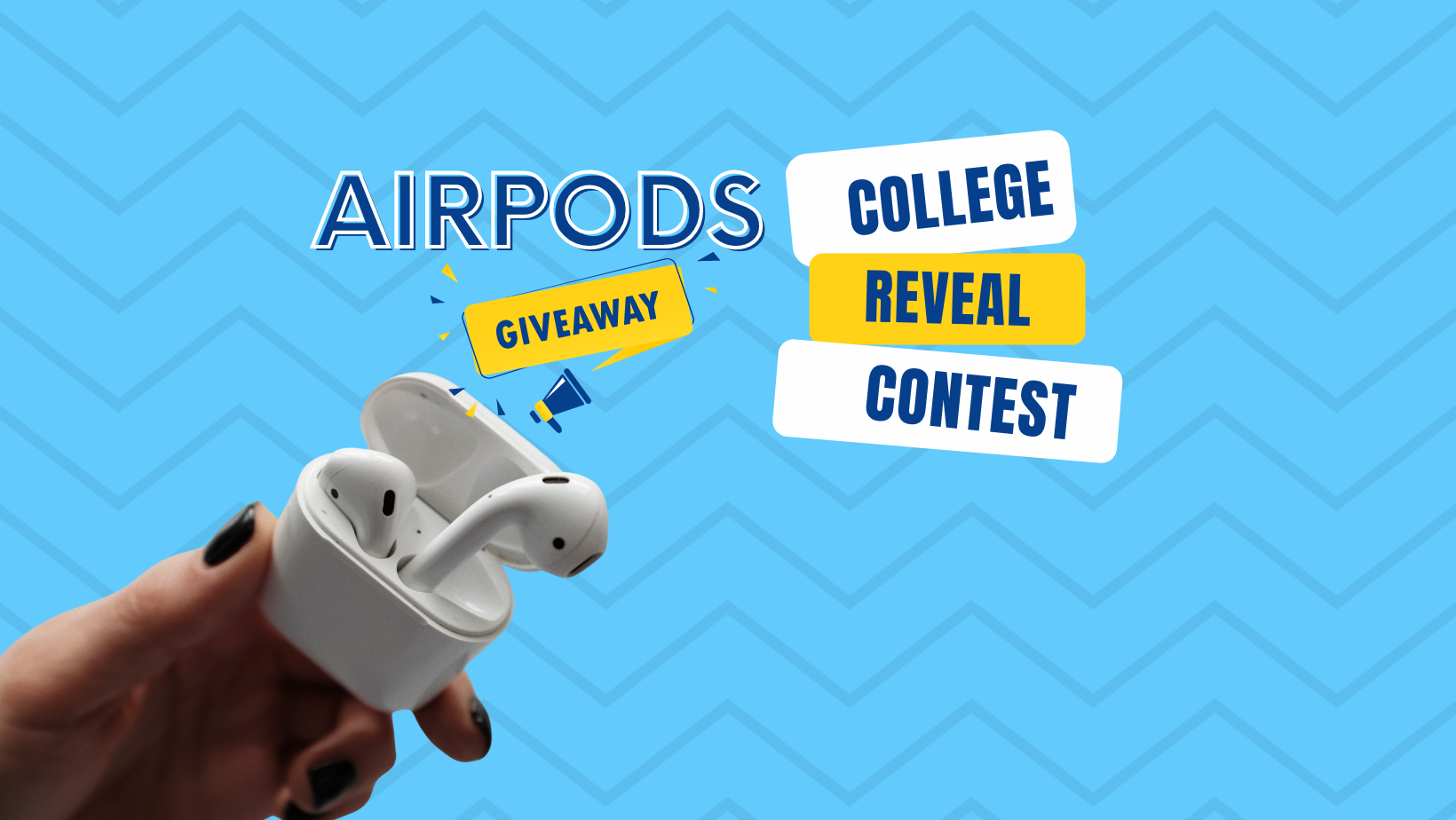 'College Reveal' Contest: Enter To Win Apple Airpods
