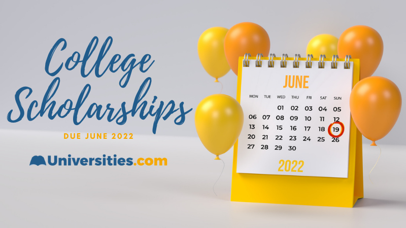14 Scholarships Due June 2022 You Can Apply For